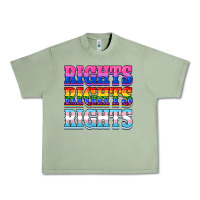 Oil Green Rights rights rights Urban Heavy Tee - NancyCooperArtShop