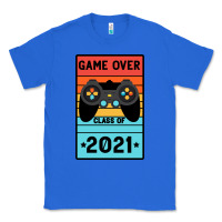 True Royal Game Over Class Of 2021 Classic Tee - Bettercallsaul