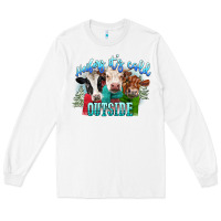 White heifers its cold outside Long Sleeve Tee - CowGirlArtShop