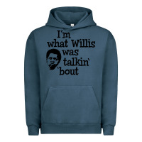 Pigment Midnight Navy i'm what willis was talking about Urban Hoodie - tuanDangUi