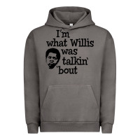 Pigment Tornado i'm what willis was talking about Urban Hoodie - tuanDangUi