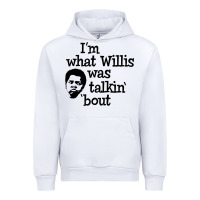 White i'm what willis was talking about Urban Hoodie - tuanDangUi