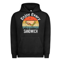 Pigment Black enjoy every sandwich   sandwich gift   sandwich lover   funny gift ide Urban Hoodie - tuanDangUi
