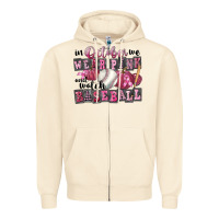 In October We Wear Pink And Watch  Baseball Zipper Hoodie | Teevron