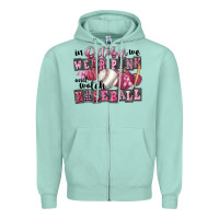 Seafoam in october we wear pink and watch  baseball Zipper Hoodie - FaDigitalArtStudio