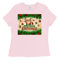 Bubblegum Pink just a girl who loves christmas tumbler Ladies Tee - BundleAndBundleShop