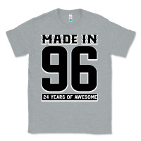 Heather Grey Made In 96 24 Years Of Awesome Classic Tee - Bettercallsaul