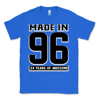 True Royal Made In 96 24 Years Of Awesome Classic Tee - Bettercallsaul
