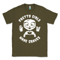 Army Green pretty girls make graves Classic Tee - tuanDangUi
