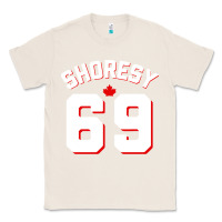 Natural letterkenny shoresy 69   shoresy Classic Tee - tuanDangUi