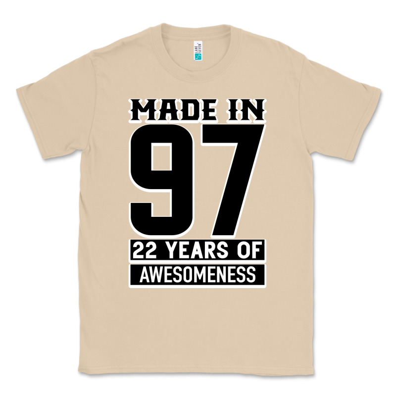 Made In 97 22 Years Of Awesomeness Classic Tee by Bettercallsaul | Teevron
