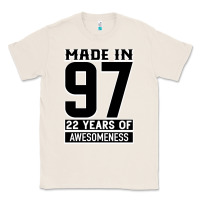 Natural Made In 97 22 Years Of Awesomeness Classic Tee - Bettercallsaul