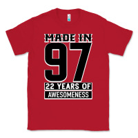 Red Made In 97 22 Years Of Awesomeness Classic Tee - Bettercallsaul