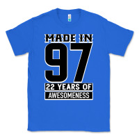 True Royal Made In 97 22 Years Of Awesomeness Classic Tee - Bettercallsaul