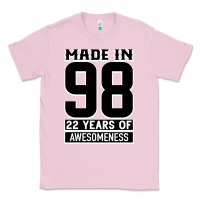 Bubblegum Pink Made in 98 22 Years Of Awesomeness Classic Tee - Bettercallsaul