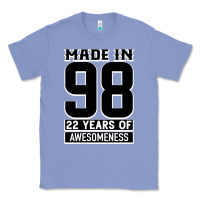 Colony Blue Made in 98 22 Years Of Awesomeness Classic Tee - Bettercallsaul