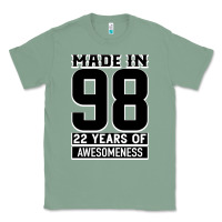 Sage Made in 98 22 Years Of Awesomeness Classic Tee - Bettercallsaul