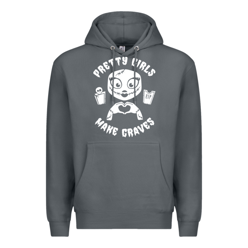 Pretty Girls Make Graves Premium Hoodie by tuanDangUi | Teevron