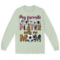 Matcha my favorite soccer player calls me mom Long Sleeve Tee - CowGirlArtShop