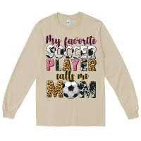 Mushroom my favorite soccer player calls me mom Long Sleeve Tee - CowGirlArtShop