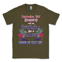 Army Green Womens September Girl Stepping Into My Birthday Classic Tee - Bettercallsaul