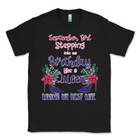 Black Womens September Girl Stepping Into My Birthday Classic Tee - Bettercallsaul