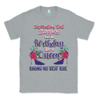 Heather Grey Womens September Girl Stepping Into My Birthday Classic Tee - Bettercallsaul