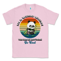 Bubblegum Pink In a world where you can be anything be kind Classic Tee - Bettercallsaul