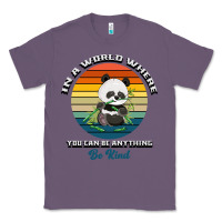 Lavender In a world where you can be anything be kind Classic Tee - Bettercallsaul