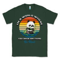 Sports Green In a world where you can be anything be kind Classic Tee - Bettercallsaul