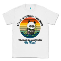 White In a world where you can be anything be kind Classic Tee - Bettercallsaul
