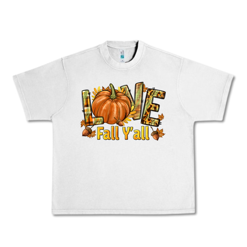 Love Fall Y'all Urban Heavy Tee by texasbilliewilder | Teevron