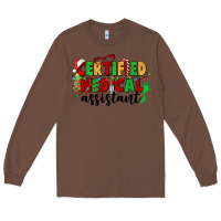 Chestnut certified medical assistant Long Sleeve Tee - CowGirlArtShop