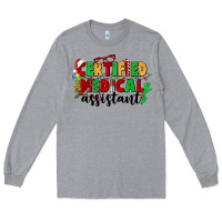 Heather Grey certified medical assistant Long Sleeve Tee - CowGirlArtShop