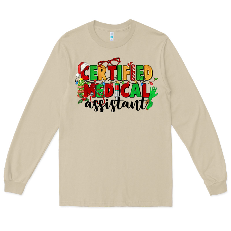 Certified Medical Assistant Long Sleeve Tee by CowGirlArtShop | Teevron