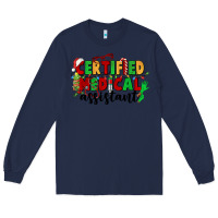 Navy certified medical assistant Long Sleeve Tee - CowGirlArtShop