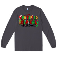 Smoke certified medical assistant Long Sleeve Tee - CowGirlArtShop