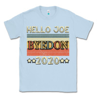 Dusty Blue Hello Joe Biden 2020 Classic Tee - Bettercallsaul