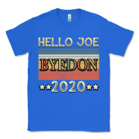 True Royal Hello Joe Biden 2020 Classic Tee - Bettercallsaul