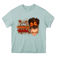 Arona one thankful mama Heavy Core Tee - MaliasSmallBusiness