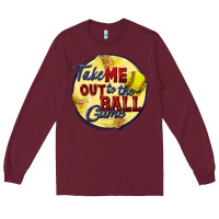 Burgundy take me out to the ball game softball Long Sleeve Tee - CowGirlArtShop