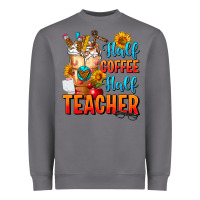 Storm Half Coffee Half Teacher Heavyweight Sweatshirt - FaDigitalArtStudio