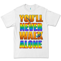 White Lgbtq You'll Never Walk Alone With Peace Premium Tee - BundleAndBundleShop