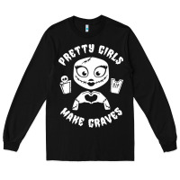 Black pretty girls make graves Long Sleeve Tee - tuanDangUi