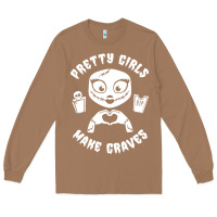 Toasted Coconut pretty girls make graves Long Sleeve Tee - tuanDangUi