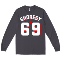 Smoke letterkenny shoresy 69   shoresy Long Sleeve Tee - tuanDangUi
