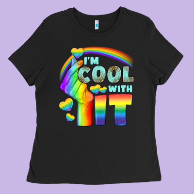 Lgbtq İ'm Cool With İt Ladies Tee Designed By Bundleandbundleshop
