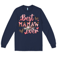 Navy best mamaw ever mother's day Long Sleeve Tee - CowGirlArtShop