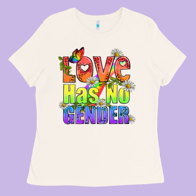 Love Has No Gender Pride Lgbtq Ladies Tee Designed By Bundleandbundleshop