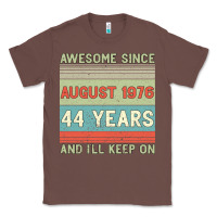 Chestnut awesome since august 1976 44 years and i ll keep on Classic Tee - Bettercallsaul